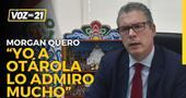 Morgan Quero: “Yo a Alberto Otárola lo admiro mucho, es un excelente político”