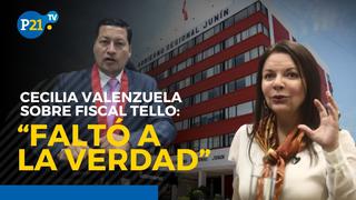 Cecilia Valenzuela sobre fiscal Tello: “Faltó a la verdad y a la inteligencia de los peruanos”