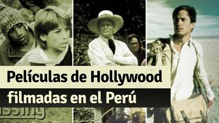 Estas son las películas de Hollywood que se grabaron en Perú
