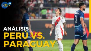 El análisis del Perú vs. Paraguay: Empatados sin goles en el amistoso antes de ir a la Copa América
