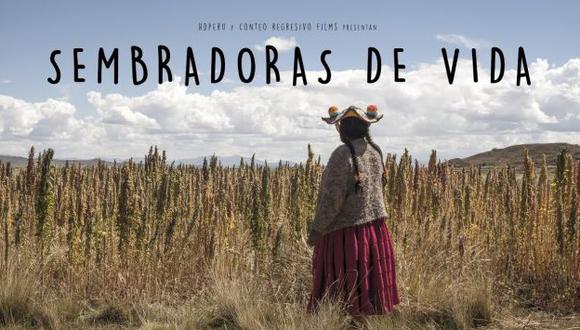 “Sembradoras de vida”, el documental de los cineastas peruanos&nbsp;Álvaro y Diego Sarmiento, se estrenará en el Festival de Cine de Berlín. (Foto: Conteo Regresivo Films)