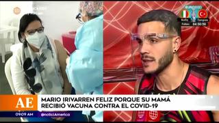 Mario Irivarren celebra que su mamá haya sido vacunada contra el coronavirus