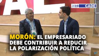 Eduardo Morón: El empresariado debe contribuir a reducir la polarización política [VIDEO]