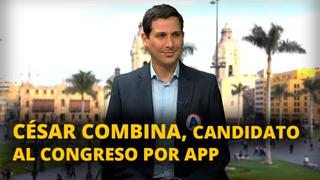César Combina, candidato al congreso por APP [VIDEO]