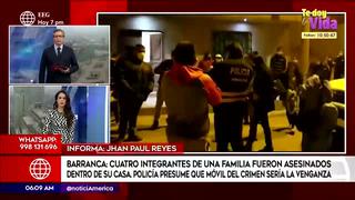 Barranca: asesinan a cuatro integrantes de una familia