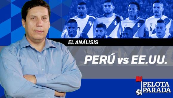 Francisco Cairo hace uhn análisis de cómo llega la selección peruana al amistoso frente a Estados Unidos. (Perú21)