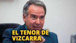 El tenor de Vizcarra [VIDEO]