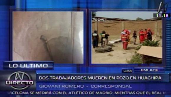 Huachipa: Dos obreros murieron asfixiados dentro de un pozo de agua. (Captura de TV)
