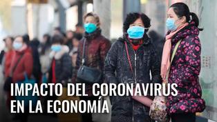 El impacto del coronavirus en la economía [VIDEO]