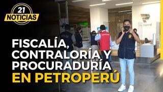 Fiscalía, Contraloría y Procuraduría realizan diligencia en Petroperú