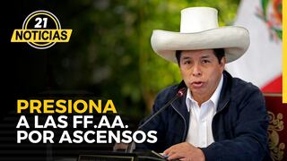 Pedro Castillo presiona a las FF.AA. para ascender a recomendados