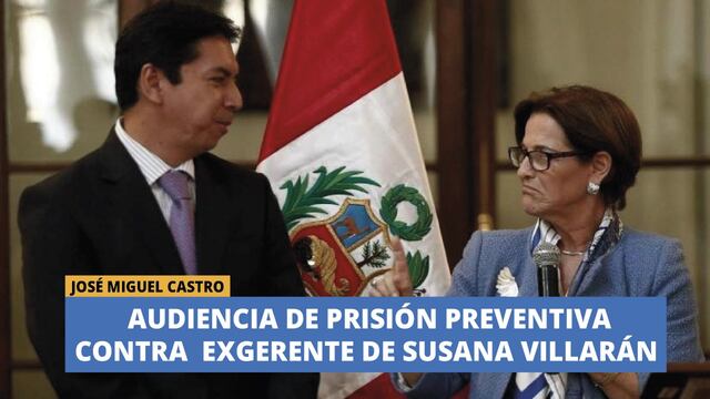 Susana Villarán: Audiciencia de presión preventiva contra José Miguel Castro