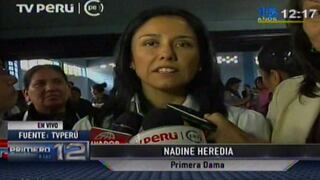 Nadine Heredia minimiza versión de López Meneses: “Evidentemente miente”