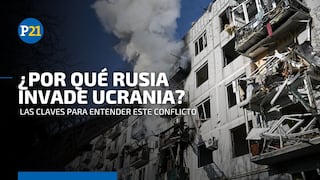 ¿Por qué Rusia invade a Ucrania?: Conoce cuál es el origen y los motivos de este conflicto