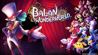 ‘Balan Wonderworld’: Square Enix muestra algunos mundos del videojuego [VIDEOS]