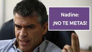 Julio Guzmán le dijo "¡no te metas!" a Nadine Heredia en redes sociales