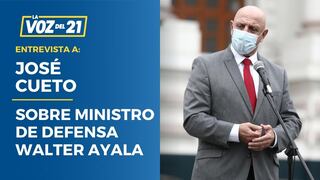 Congresista José Cueto sobre ministro de Defensa Walter Ayala