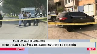 Identifican a hombre asesinado y envuelto en un colchón en San Juan de Lurigancho