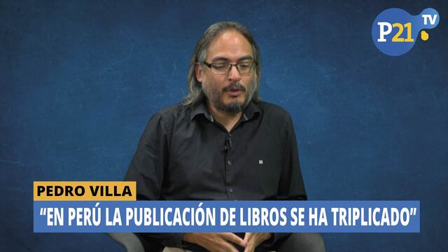 Pedro Villa: La publicación de libros se ha triplicado en Perú