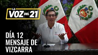COVID-19: Mensaje del presidente Martín Vizcarra en estado de emergencia