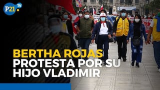 Bertha Rojas protesta por su hijo Vladimir
