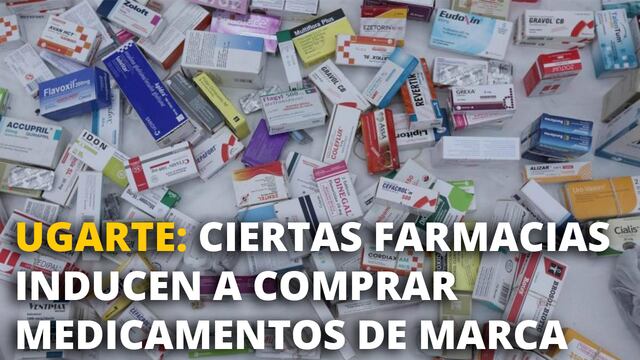 Óscar Ugarte: “Ciertas farmacias inducen a comprar medicamentos de marca”