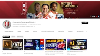 Hackean la cuenta oficial de YouTube de la Federación Peruana de Fútbol