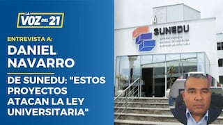 Daniel Navarro, representante Sunedu: “Estos proyectos atacan la ley universitaria”