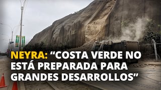 Fernando Neyra:"La Costa Verde no está preparada para grandes desarrollos"