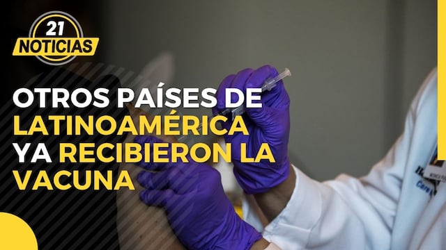 Países de América Latina reciben la vacuna para el Covid-19