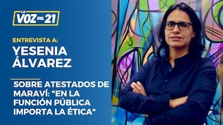 Yesenia Álvarez sobre atestados de Iber Maraví: “En la función pública importa la ética”
