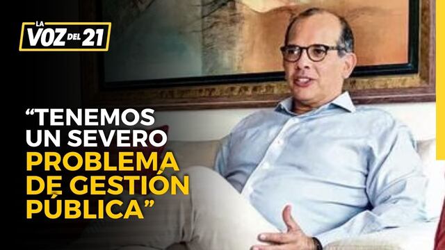 Luis Miguel Castilla: “Tenemos un severo problema de gestión pública”