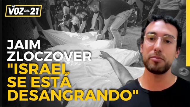 Jaim Zloczover, peruano en Israel: “Israel se está desangrando”