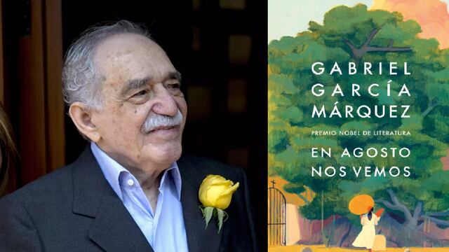 ‘En agosto nos vemos’: ¿Cómo conseguir el último libro de Gabriel García Márquez?