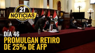 Coronavirus en Perú: Día 46, Congreso PROMULGA RETIRO DE 25% de AFP