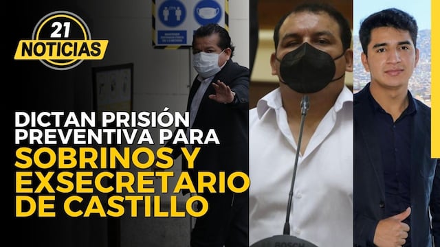 Dictan prisión preventiva para sobrinos de Pedro Castillo y Bruno Pacheco