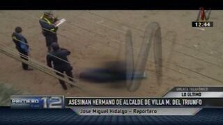 Sicario asesinó al hermano del alcalde de Villa María del Triunfo [Video]