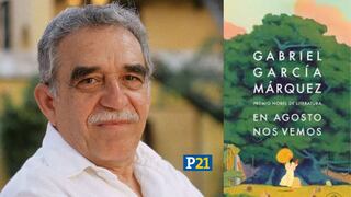 ‘En agosto nos vemos’: La novela inédita de Gabriel García Márquez se publica en marzo