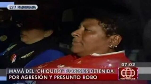 Detuvieron a madre de 'Chiquito' Flores, acusada de robo y agresión
