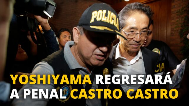 Jaime Yoshiyama regresará a penal Castro Castro