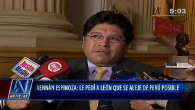 Rennán Espinoza le pidió a José León que se aleje de Perú Posible