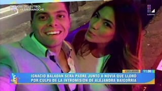 ¿Ignacio Baladán será padre tras escándalo con Alejandra Baigorria? [VIDEO]