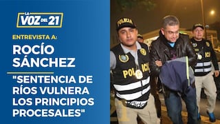 Rocío Sánchez, exfiscal de Los Cuellos Blancos:”Sentencia de Walter Ríos es ilegal”