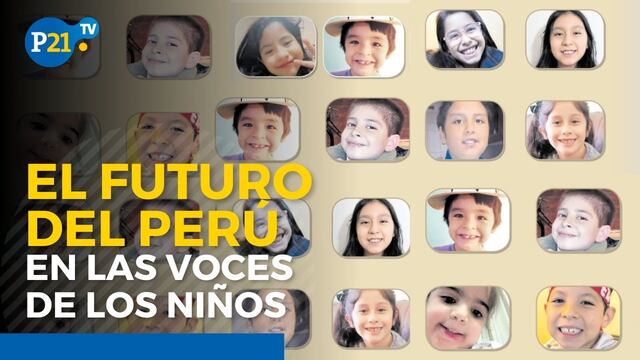 Bicentenario: El futuro del Perú en las voces de los niños