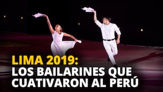 Lima 2019: Los bailarines que cautivaron al Perú