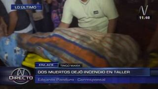 Tingo María: Dos hombres murieron en incendio de tapicería [Video]