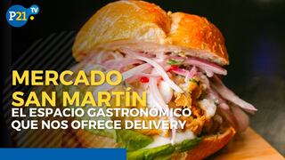 Mercado San Martín, el espacio gastronómico que nos ofrece delivery