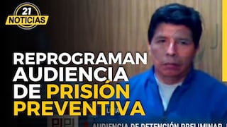 Reprograman audiencia de prisión preventiva contra Pedro Castillo