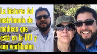 Chile: pareja de médicos atendía a pacientes con COVID-19 y ahora están intubados y conectados a respiración mecánica
