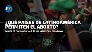 Colombia despenaliza el aborto: descubre los países de Latinoamérica en los que se permite